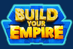 Build Your Empire Slot by High 5 Games