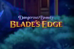 Dangerous Beauty Blade's Edge Slot by High 5 Games