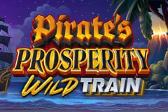 Pirate's Prosperity Wild Train Slot by High 5 Games