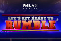 Let's Get Ready to Rumble Slot by Relax Gaming