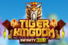 Tiger Kingdom Infinity Reels