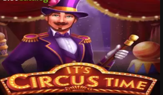 It's Circus Time